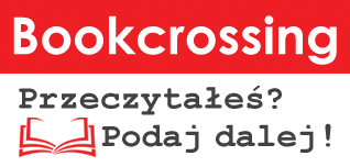 Przeczytałeś? Podaj dalej! Rusza bookcrossing