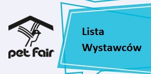 Lista Wystawców targów Pet Fair już dostępna!