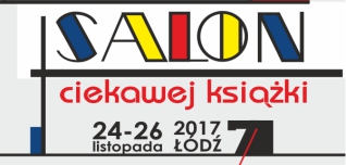 Salon Ciekawej Książki 2017 – wydawnictwa już zgłaszają swój udział