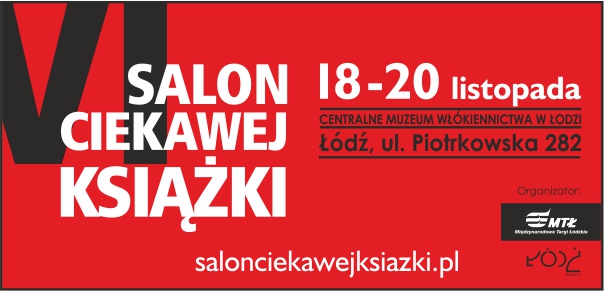 Zbliża się VI edycja Salonu Ciekawej Książki